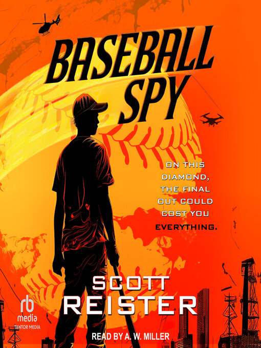 Title details for Baseball Spy by Scott Reister - Available